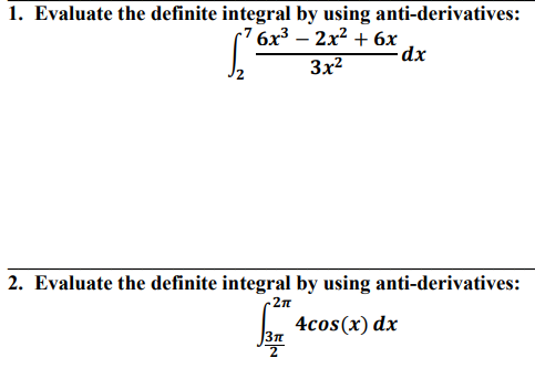 Solved 1. Evaluate the definite integral by using | Chegg.com