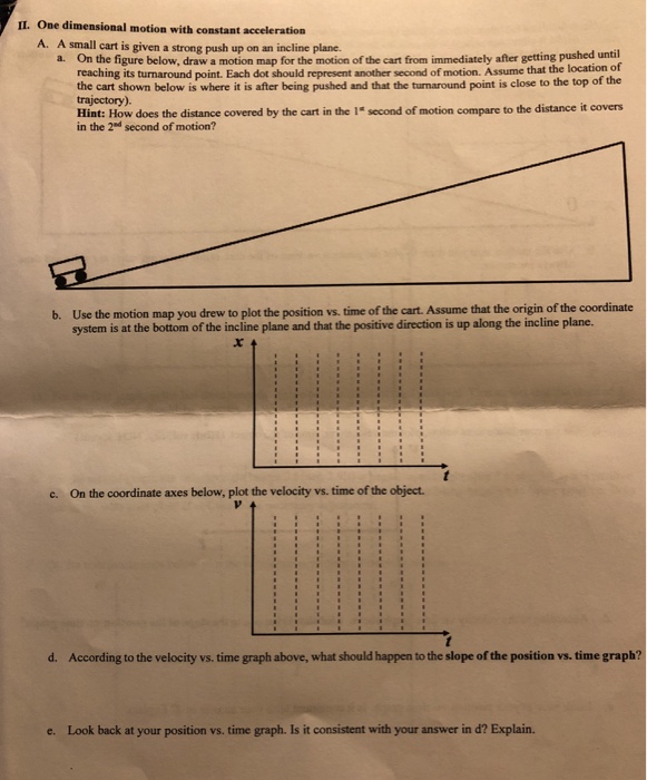 Solved IL. One dimensional motion with constant acceleration | Chegg.com