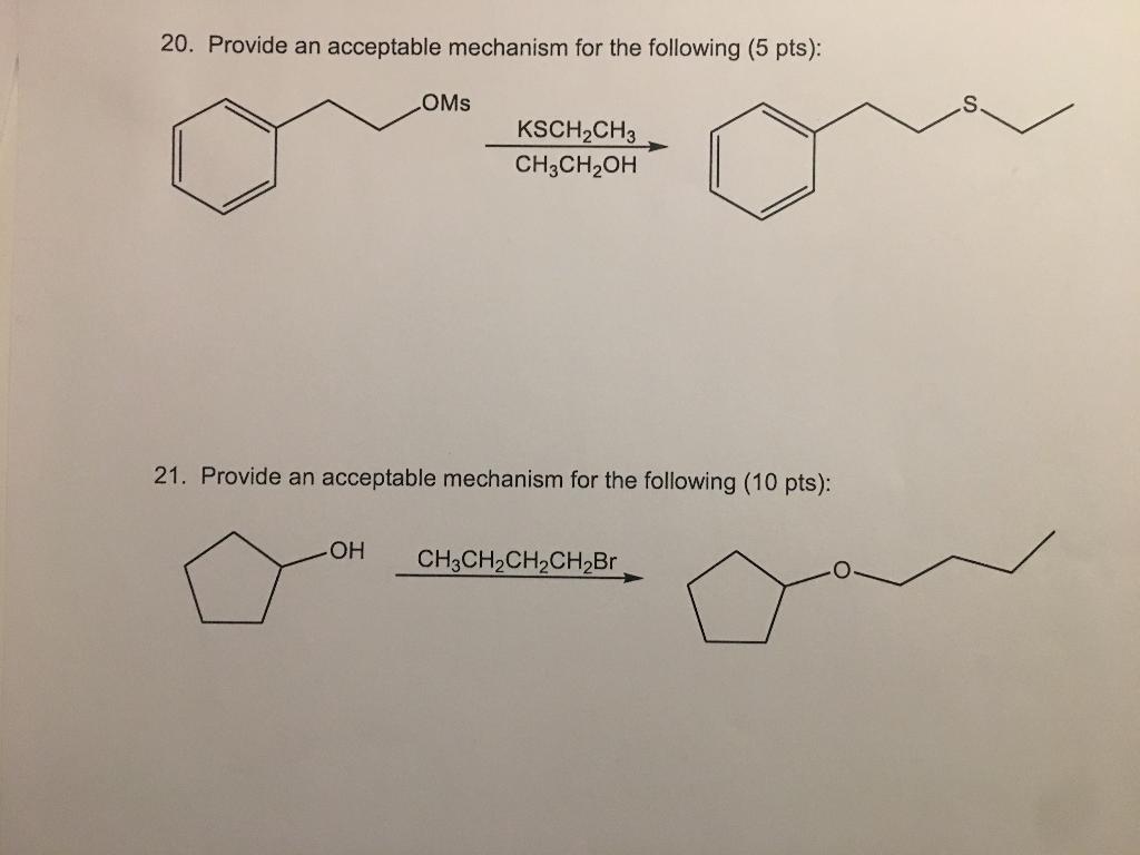 Solved 20. Provide an acceptable mechanism for the following | Chegg.com