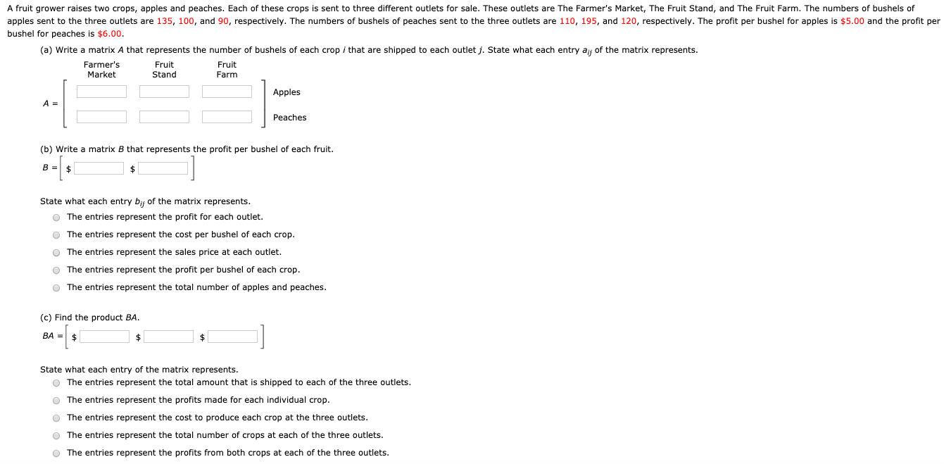 Solved A fruit grower raises two crops, apples and peaches.