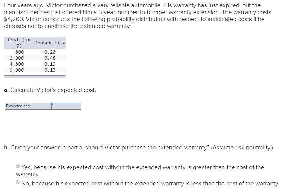 Solved Four years ago, Victor purchased a very reliable
