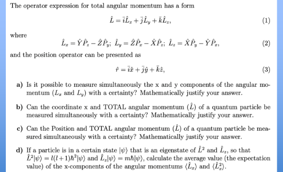 Solved The operator expression for total angular momentum | Chegg.com