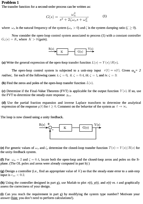 Solved Problem 1 The Transfer Function For A Second-order | Chegg.com