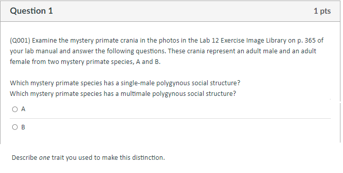 Question 1 1 Pts (2001) Examine The Mystery Primate | Chegg.com