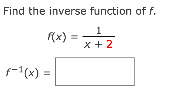 Solved Find The Inverse Function Of F. F(x) = 4x3 + 6 F-1(x) 