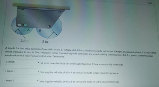 Solved A Simple Friction Drive Consists Of Two Disks A And | Chegg.com