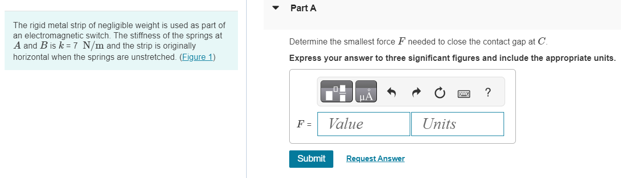 [Solved]: The Rigid Metal Strip Of Negligible Weight Is Use