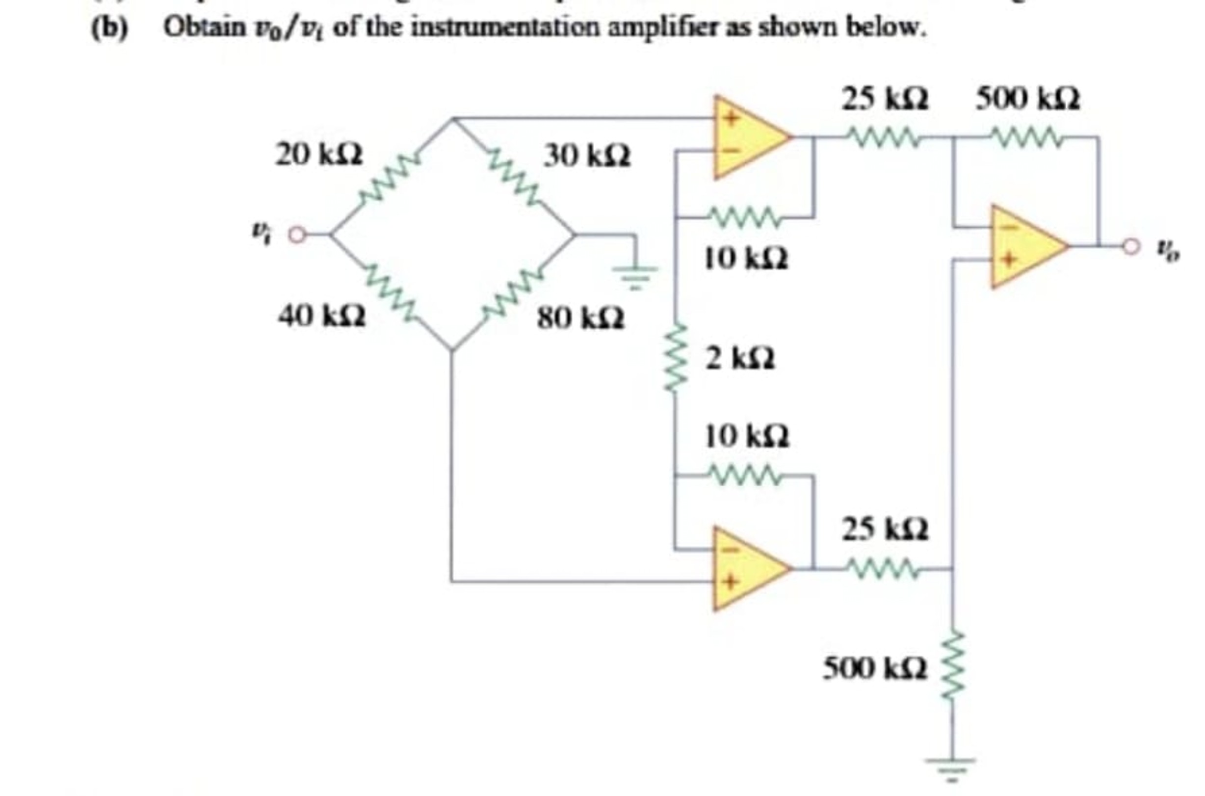 Solved (b) ﻿Obtain V0vi ﻿of The Instrumentation Amplifier As | Chegg.com