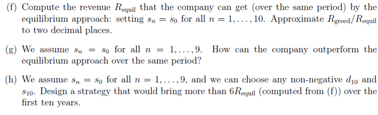 Solved 3. Let sn and dn denote the supply and demand at year | Chegg.com