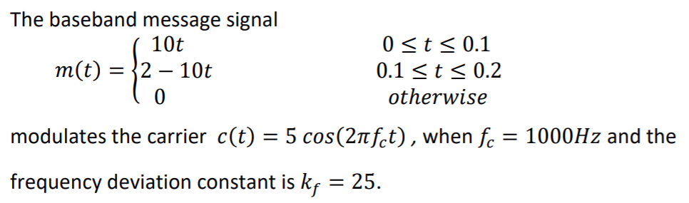 Need This On MATLAB This Is Frequency Modulation - | Chegg.com