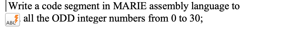 Solved Write A Code Segment In Marie Assembly Language To