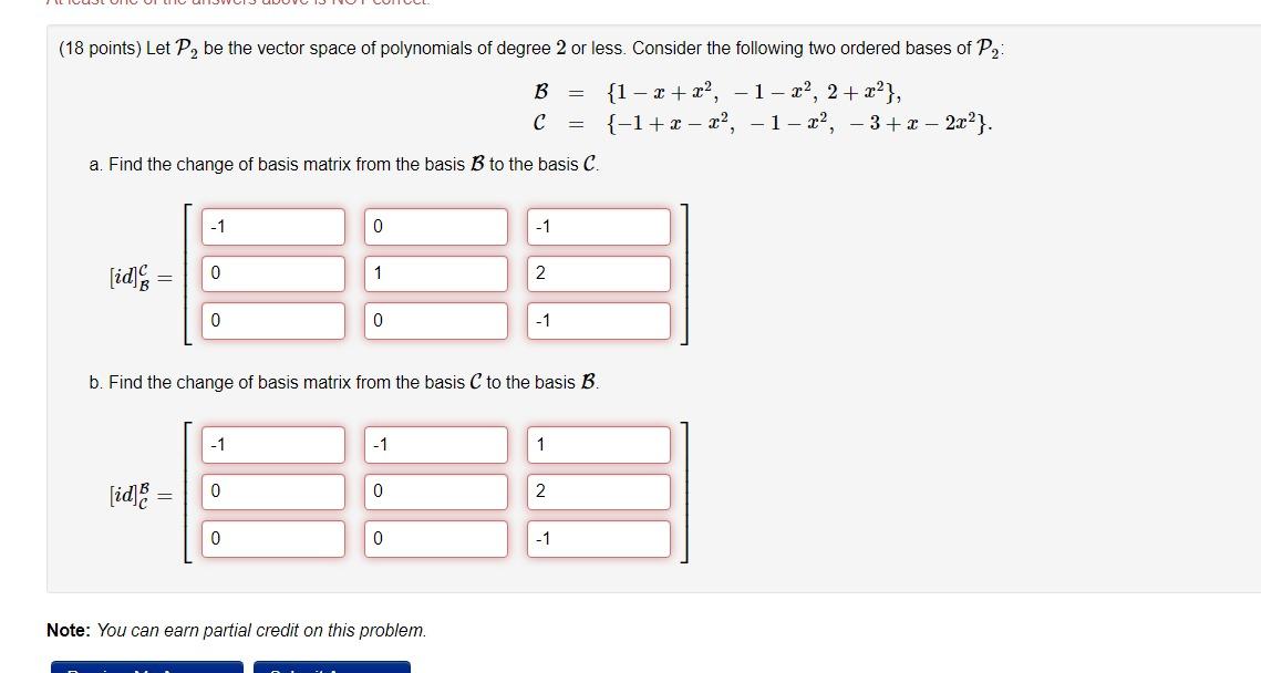 Solved B={1−x+x2,−1−x2,2+x2}C={−1+x−x2,−1−x2,−3+x−2x2} A. | Chegg.com