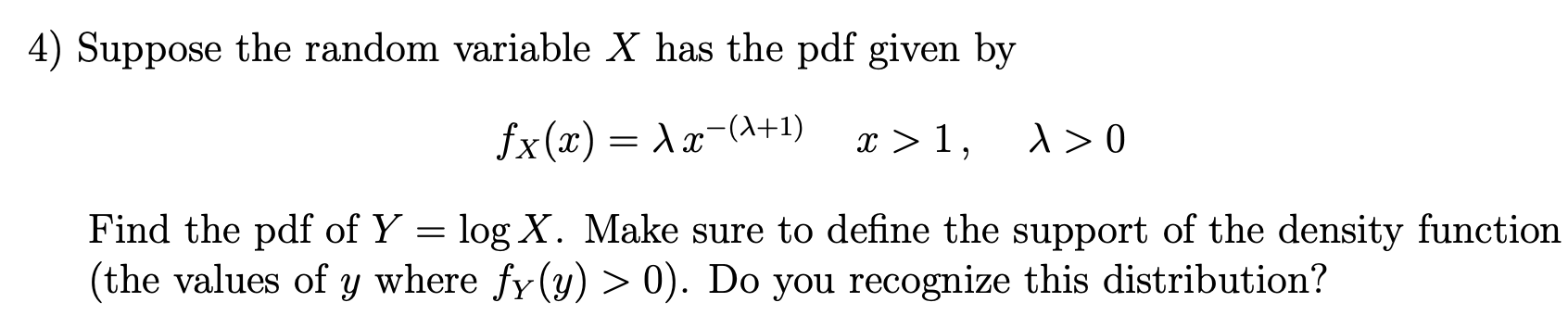 Solved 4) Suppose the random variable X has the pdf given by | Chegg.com