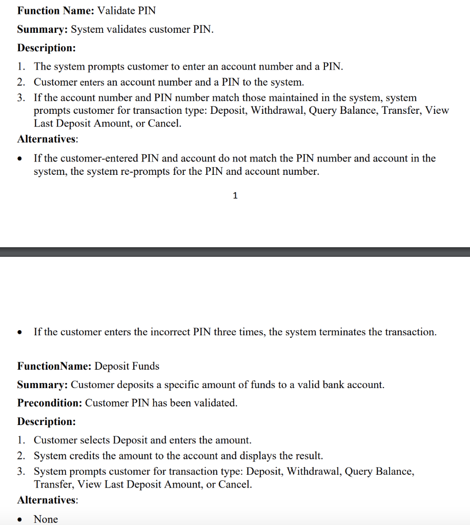 Function Name: Validate PIN Summary: System validates | Chegg.com