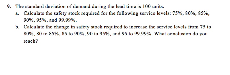 Solved 9. The standard deviation of demand during the lead | Chegg.com