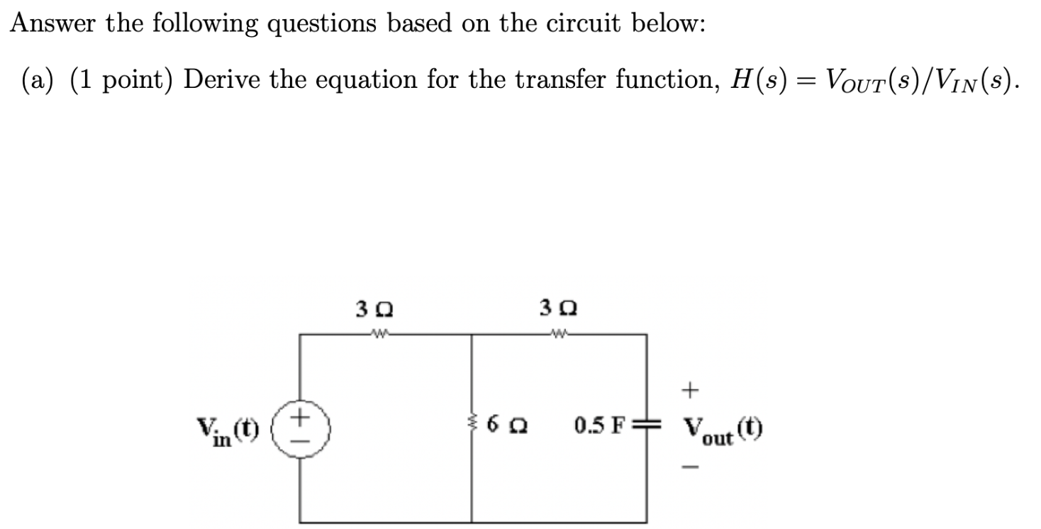 Solved Answer the following questions based on the circuit | Chegg.com