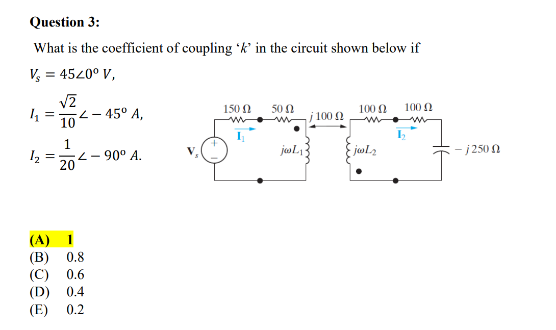 Solved What is the coefficient of coupling ' k ' in the