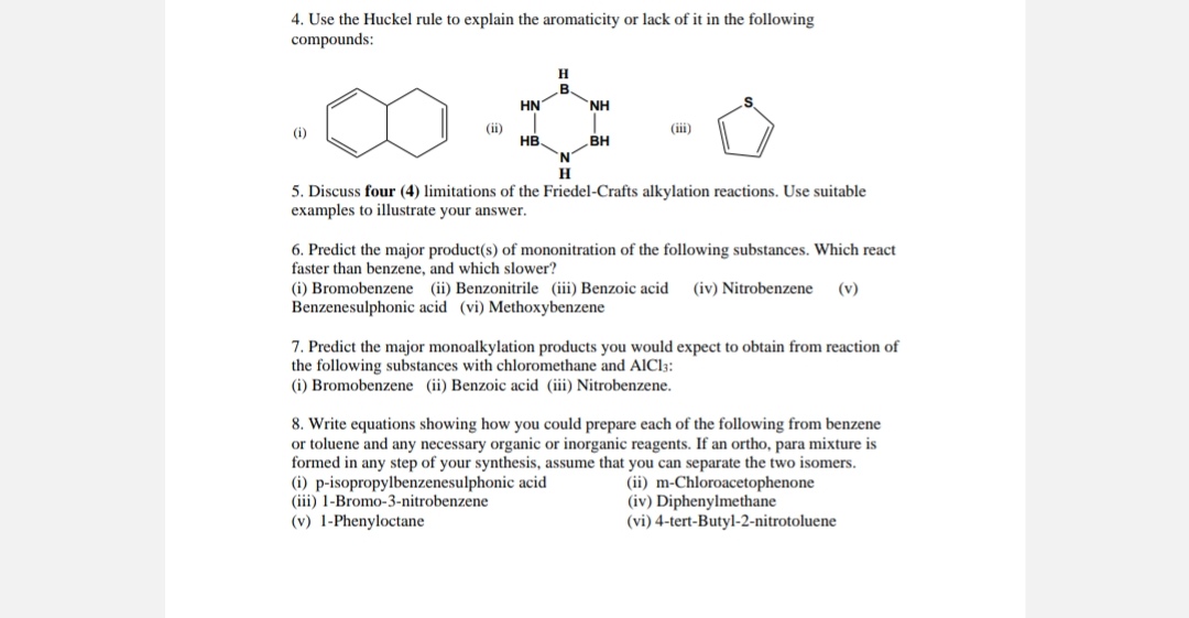 Solved 4. Use The Huckel Rule To Explain The Aromaticity Or | Chegg.com