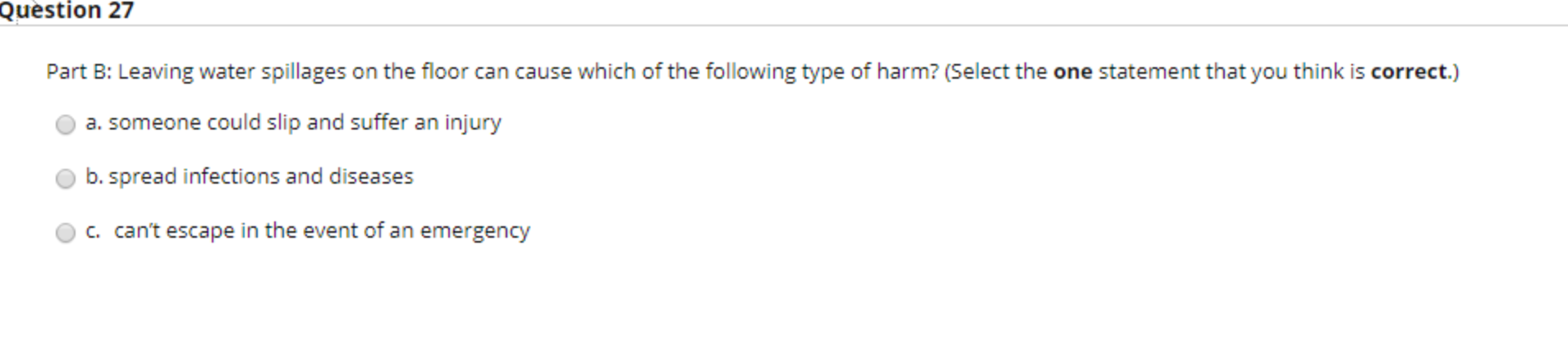 Solved Question 27 Part B: Leaving water spillages on the | Chegg.com