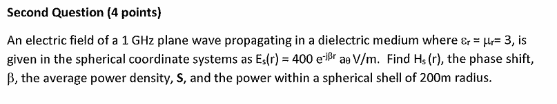 Solved Second Question ( 4 points) An electric field of a | Chegg.com