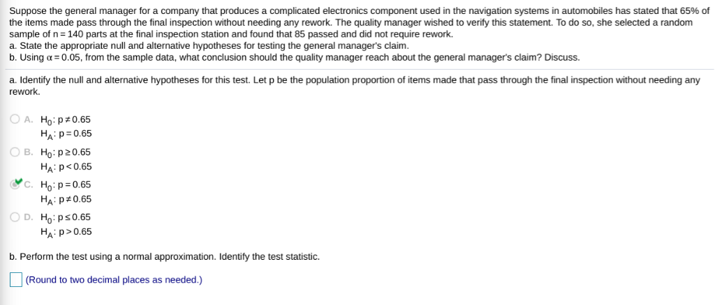 Solved Suppose the general manager for a company that | Chegg.com
