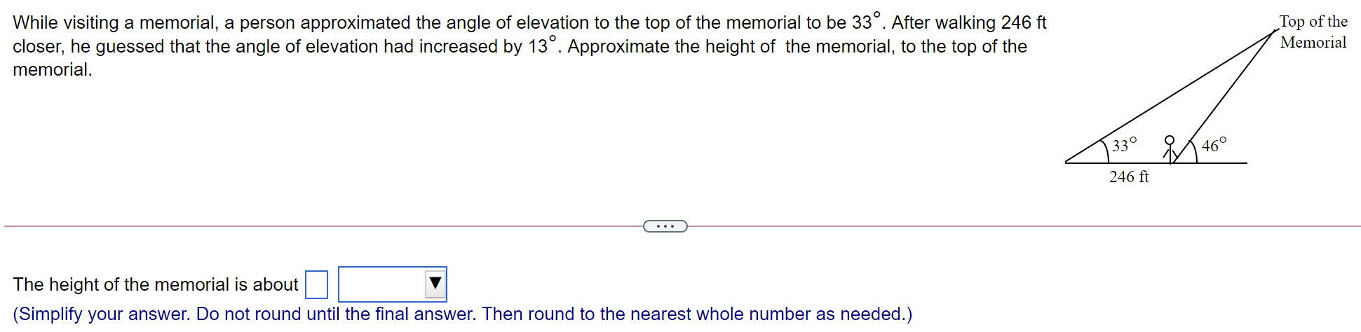 Solved While visiting a memorial, a person approximated the | Chegg.com