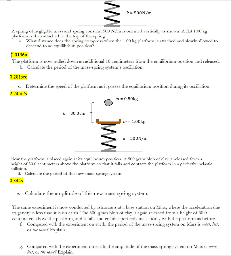 Solved k = 500N/m A spring of negligible mass and spring | Chegg.com