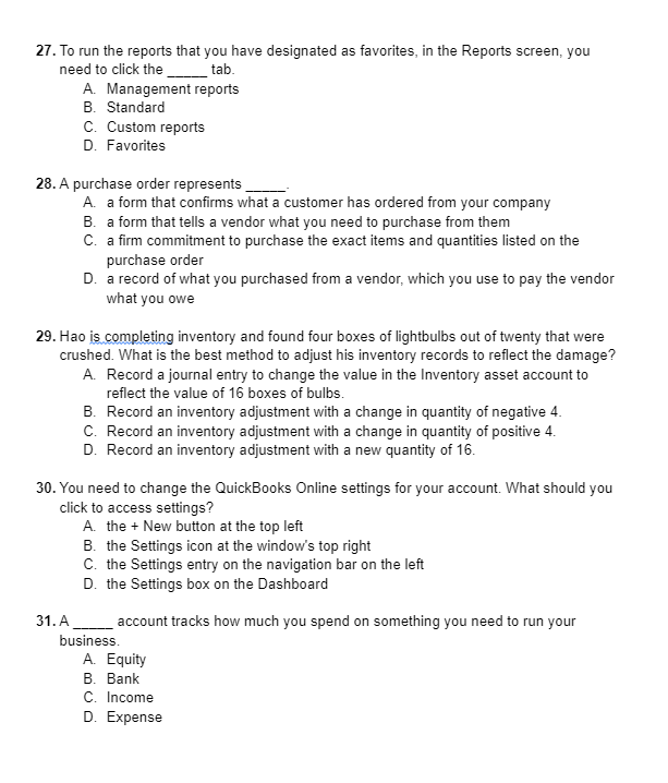Solved 27. To run the reports that you have designated as | Chegg.com