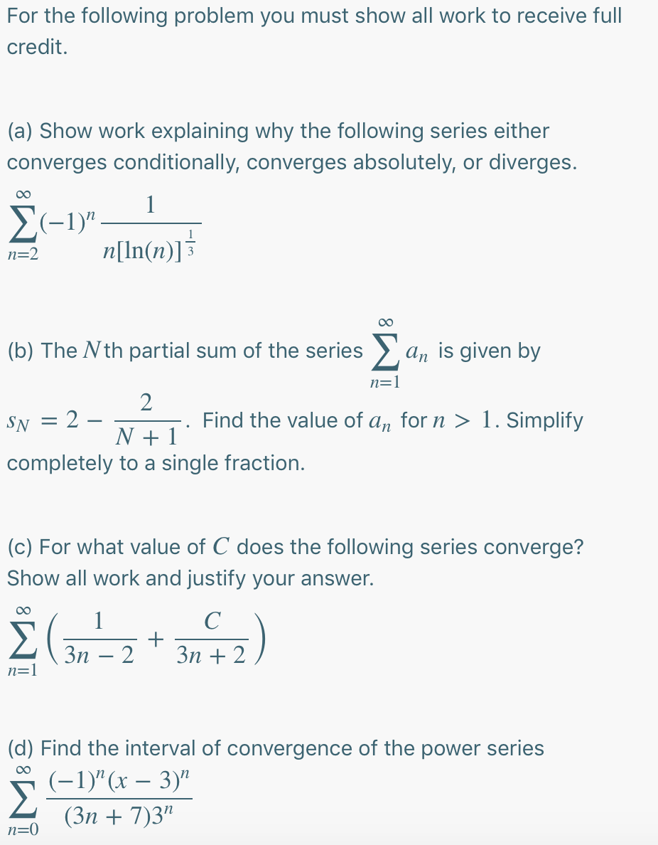 Solved For the following problem you must show all work to | Chegg.com