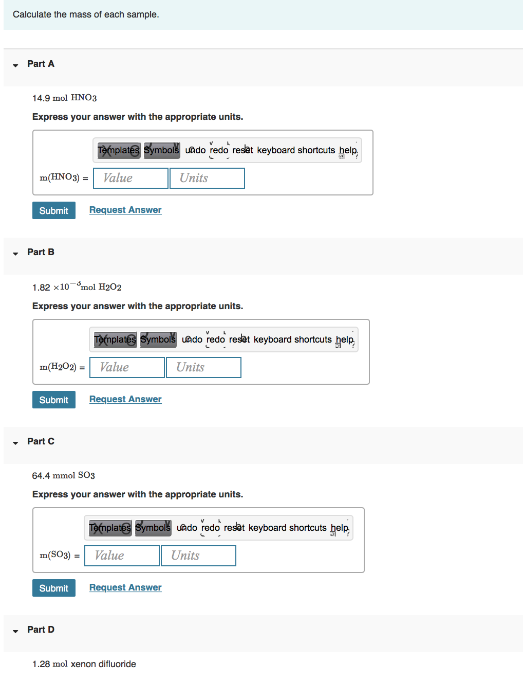 Solved Calculate the mass of each sample. Part A 14.9 mol | Chegg.com