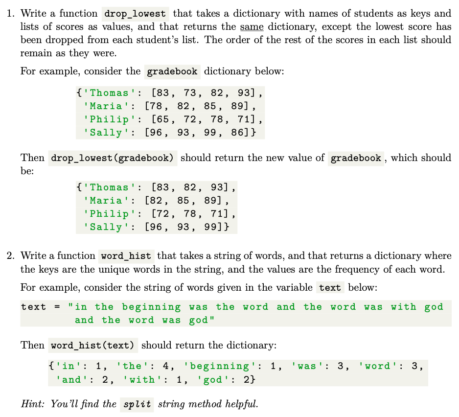 Solved 1. Write a function drop_lowest that takes a | Chegg.com