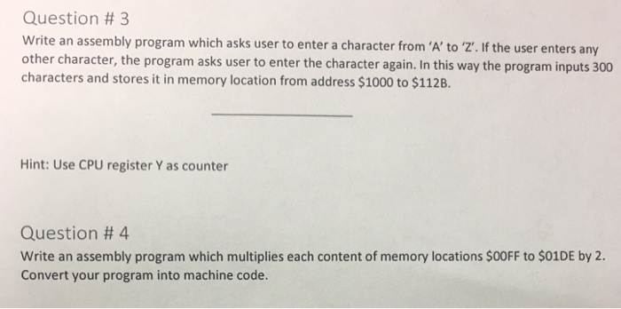 Question # 3 Write an assembly program which asks | Chegg.com