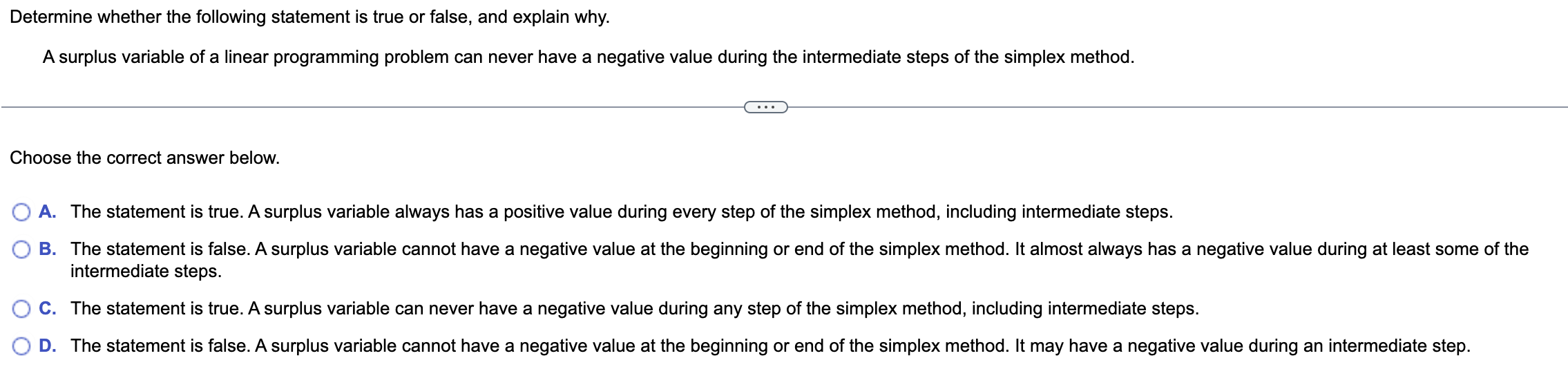 Solved Determine whether the following statement is true or | Chegg.com