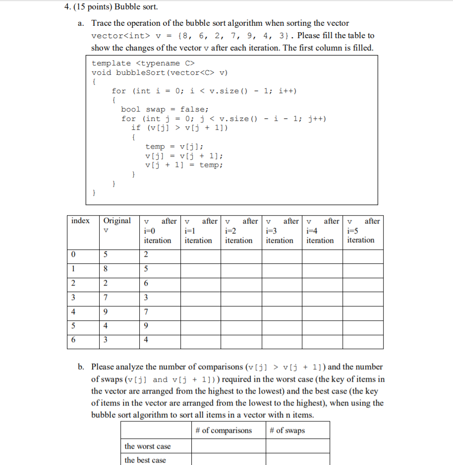 Solved 4. (15 points) Bubble sort. Trace the operation of | Chegg.com