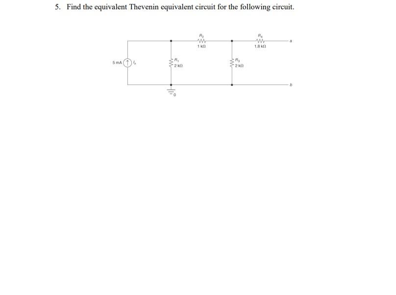 5. Find the equivalent Thevenin equivalent circuit for the following circuit.