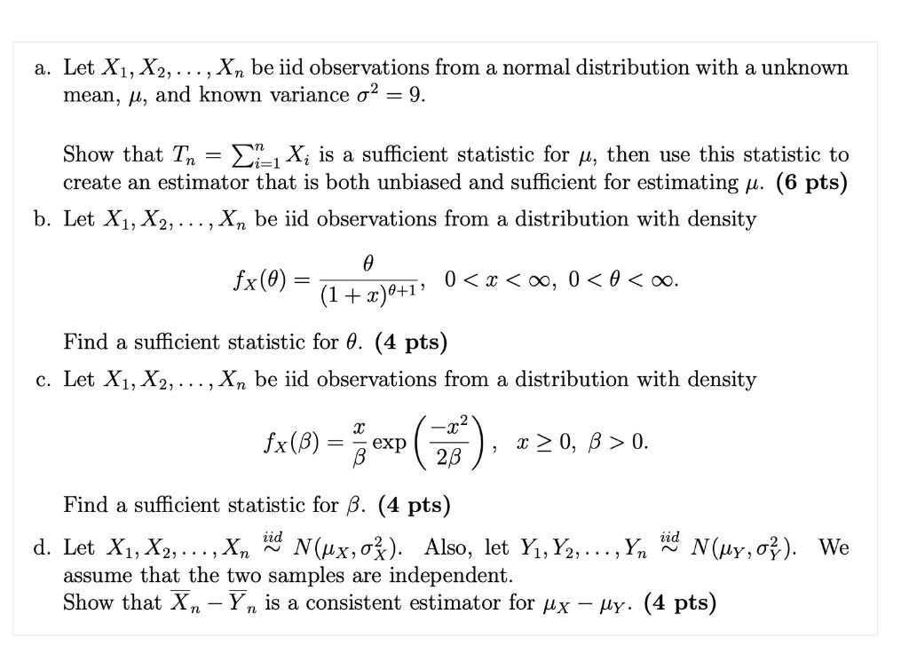 Solved a. Let X1,X2,…,Xn be iid observations from a normal | Chegg.com