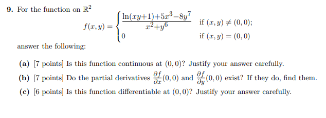 Solved 9. For the function on R2 In(xy+1)+5.73-8y7 + f(x,y) | Chegg.com