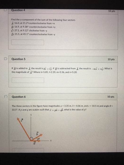 Solved D Question 4 10 pts Find the y-component of the sum | Chegg.com