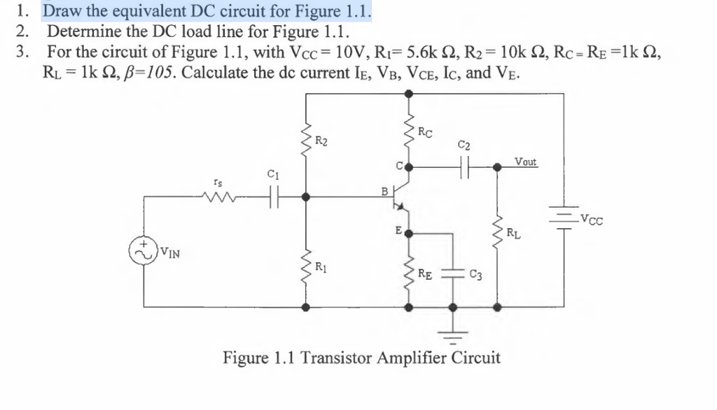 Solved 1. Draw the equivalent DC circuit for Figure 1.1 2. | Chegg.com