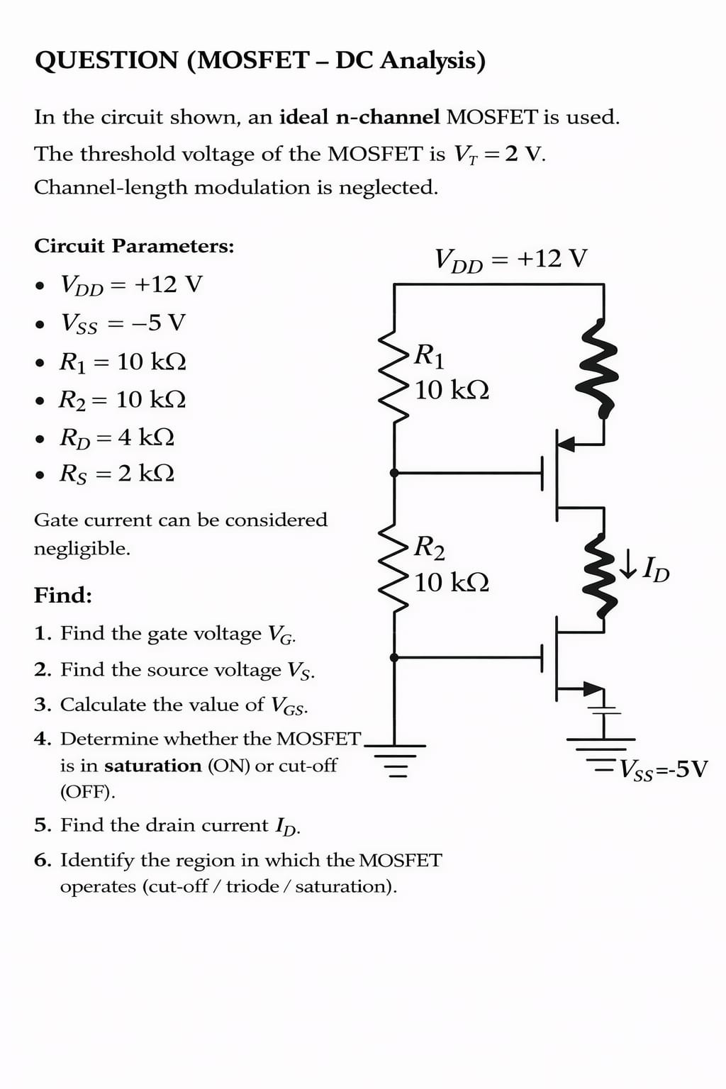 Mosfet Questions Solved QUESTION (MOSFET - DC Analysis)In the circuit | Chegg.com