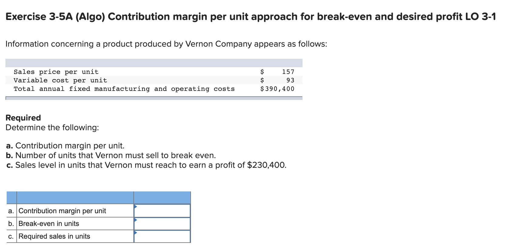 Solved Exercise 3-5A (Algo) Contribution margin per unit | Chegg.com