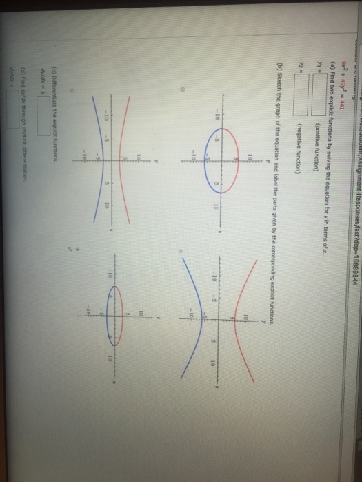 Solved 9x^2 + 49y^2 = 441 Find two explicit function by | Chegg.com