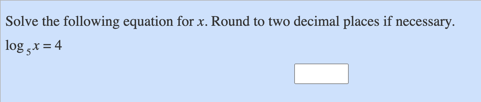 Solved Solve the following equation for x. Round to two | Chegg.com