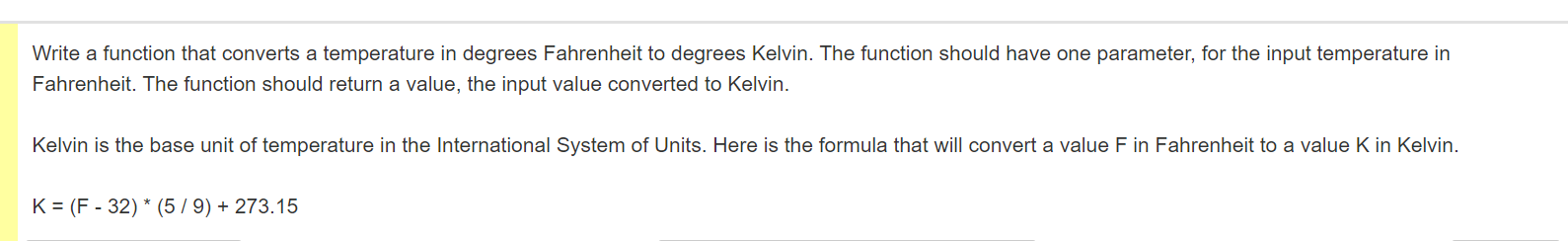 Solved Write a function that converts a temperature in | Chegg.com