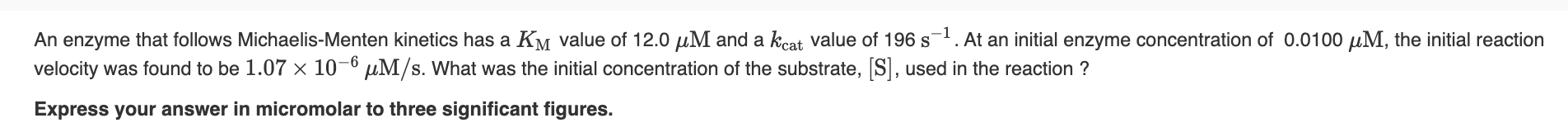 Solved An enzyme that follows Michaelis-Menten kinetics has | Chegg.com