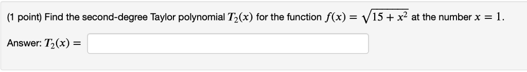 solved-1-point-find-the-second-degree-taylor-polynomial-t-chegg