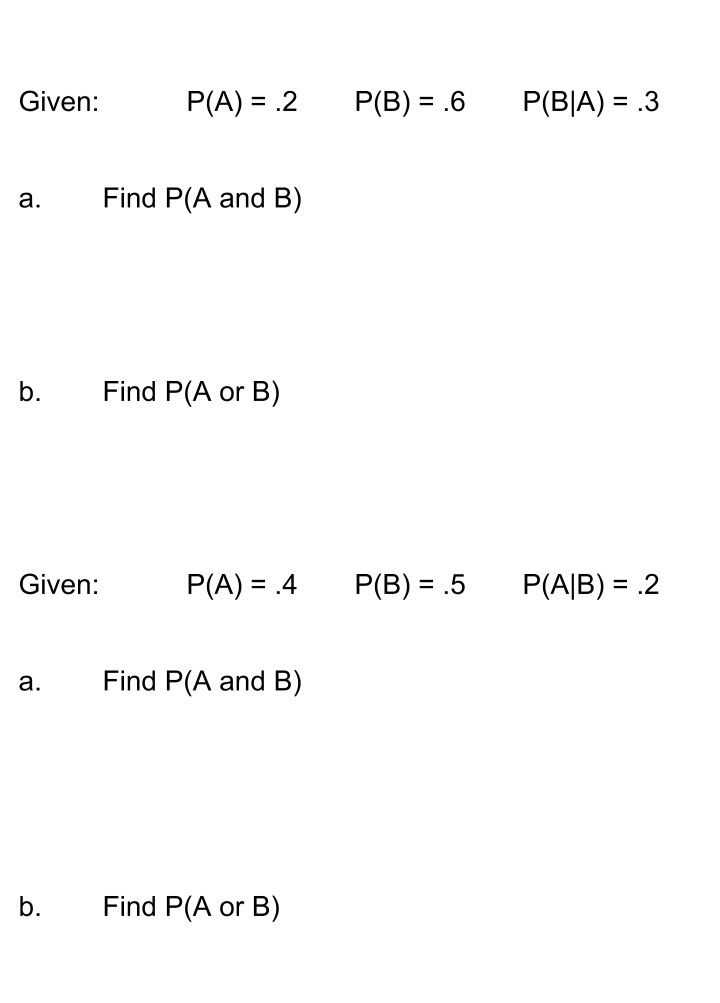 Solved Given: P(A)-.2 P(B) ,6 P(BIA)-. 3 A. Find P(A And B) | Chegg.com