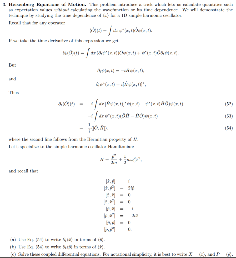 Solved 3 Heisenberg Equations Of Motion This Problem In Chegg Com