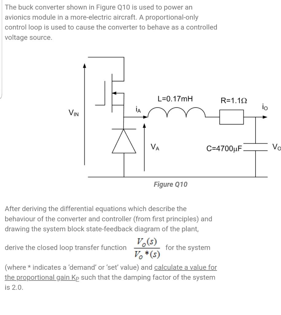 Solved The buck converter shown in Figure Q10 is used to | Chegg.com image.
