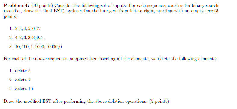 Solved Problem 4: (10 Points) Consider The Following Set Of | Chegg.com